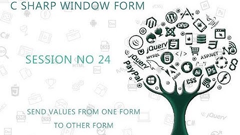 C# Tutorial Window Form  24  SEND VALUES FROM ONE FORM TO OTHER FORM