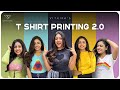 T Shirts Printing DIY 2.0 | Most Easiest DIY | Fashion | Vithika Sheru | EP - 59