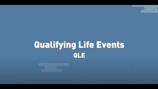 Qualifying Life Events