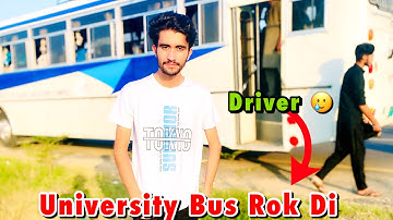 UOG Ki BUS Driver na ROK Di | UOG | University of Gujrat (UOG)
