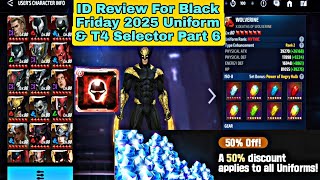 ID Review For Black Friday 2025 Uniform & T4 Selector Part 6 - Marvel Future Fight