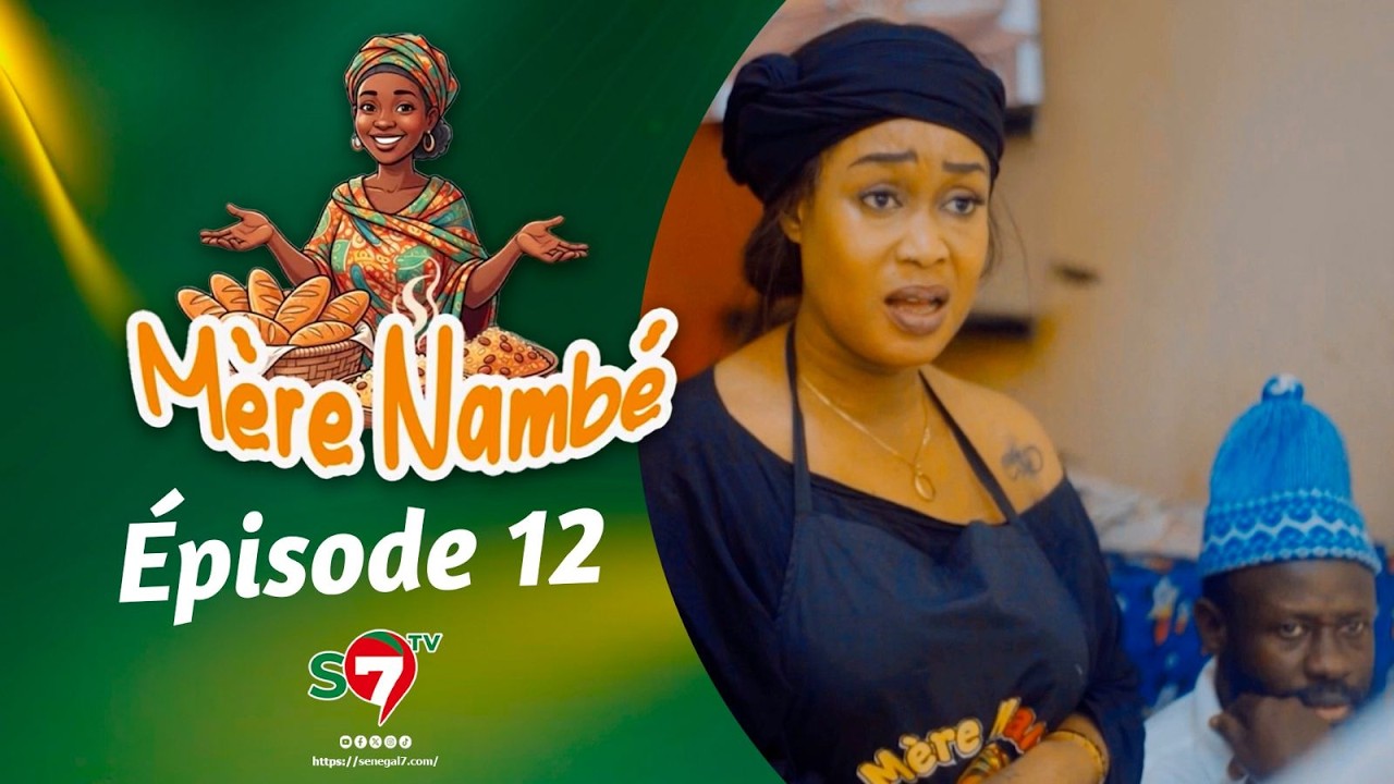 Ramadan 2026 : Mère Nambé - Épisode 12 avec Daba Thiam, Amy Collé, Tapha Touré et Engagé et Cie
