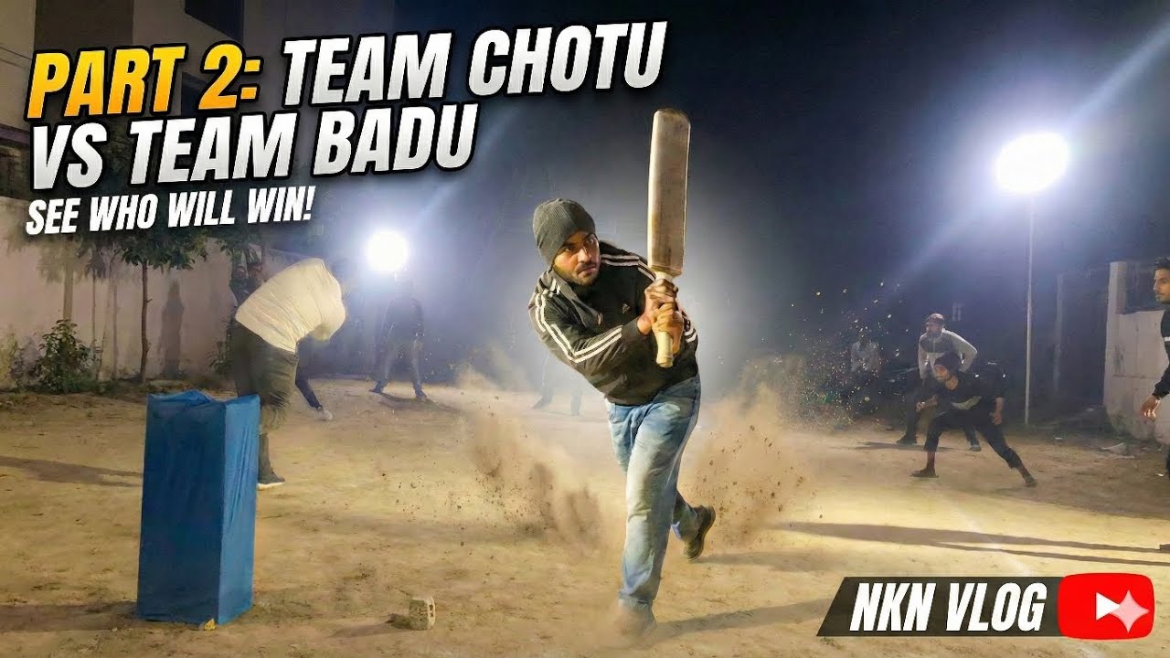 Cricket Match Part 2: Team Chotu ya Team Badu? Last Over Thriller! 🔥