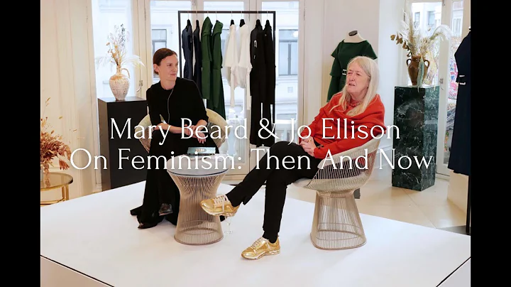 Mary Beard and Jo Ellison on Feminism: Then And Now
