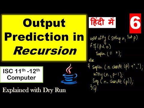Output Prediction in Recursion | Part -6 | Recursion | Output Prediction | ISC 11th-12th