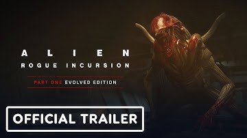 Alien: Rogue Incursion - Part One: Evolved Edition Official Trailer | SDCC 2025