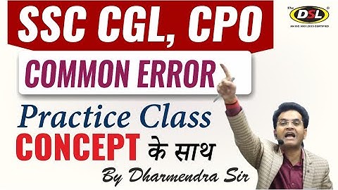 Common Error Practice Class | Spotting Error With Concept for SSC CGL, CPO, Bank Po, MTS Students