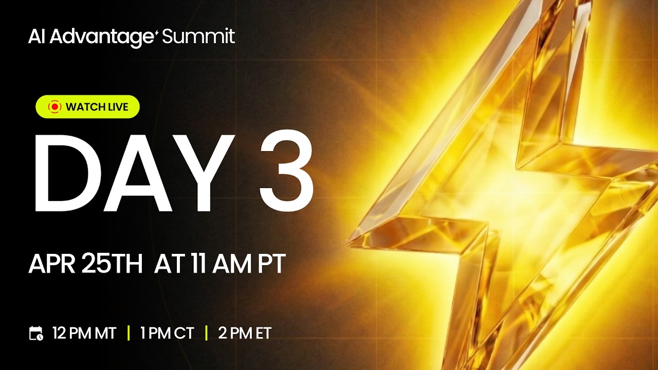 Day 3 of The 2026 AI Advantage Summit 2026