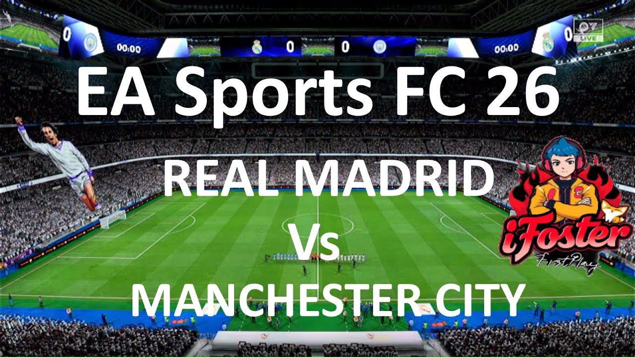 EA Sports FC 26 | REAL MADRID VS MANCHESTER CITY | 4 - 0 FUN #FC26Mbappé  #FC26Vinicius
