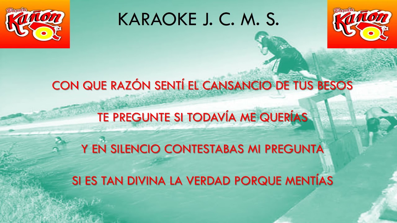 karaoke BANDA KAÑON   me despertó la realidad