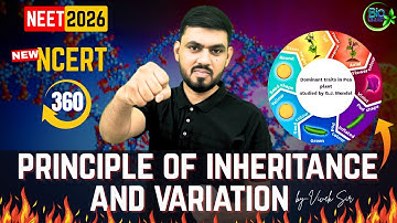 🧬 Principles of Inheritance & Variation Class 12 | L16 |🔥Zero to Hero🚀 | by - Vivek sir