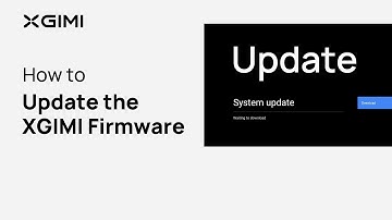 How to Update the XGIMI Firmware