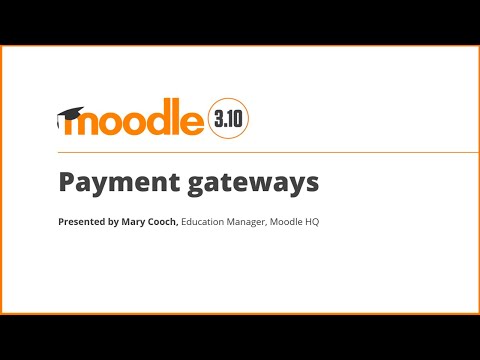 Payment Gateways in Moodle 3.10