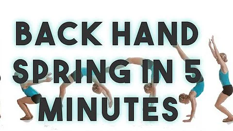 Learn How to BACKHANDSPRING IN ONLY 5 MINUTES!