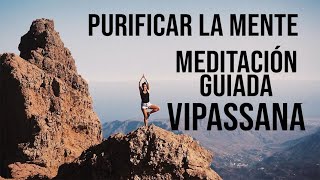 Meditación Vipassana guiada (15 minutos)  Aprende a meditar observando las Sensaciones aquí y ahora