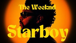 Starboy - The Weeknd (Traductionfr)