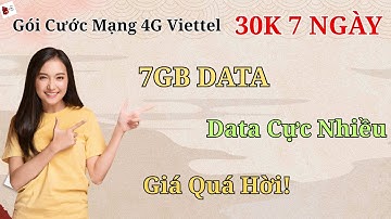 Cách Đăng Ký Gói Cước Mạng 4G Viettel 30K 7 Ngày – Data Cực Nhiều, Giá Quá Hời! #trending #top