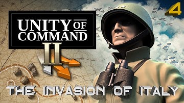Unity of Command II – The Invasion of Italy – Part 4