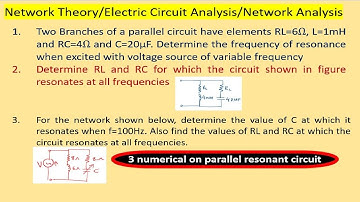 Numerical on Parallel Resonant circuits