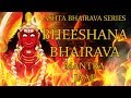 Bheeshana Bhairava Mantra Jaap 108 Repetitions Ashta Bhairava Series