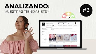 Así es una tienda Etsy optimizada  | Analizando vuestras tiendas Etsy Episodio 3