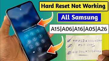 Samsung A06, A16, A26, A05, A15 Hard Reset Not Working (Without Pc 2025) Pin Pattern Lock Remove