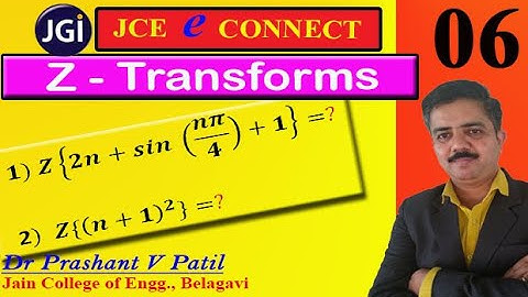 Z Transforms of 𝟐𝒏+𝒔𝒊𝒏 (𝒏𝝅/𝟒)+𝟏 &  (𝒏+𝟏)^𝟐  || 18mat31 || Dr Prashant Patil