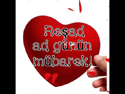 Ad günün mübarek Resad