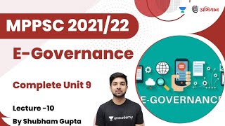 E-Governance | ई-गवर्नेंस | L10 | Complete Unit 09 | MPPSC 2021/22 | Shubham Gupta