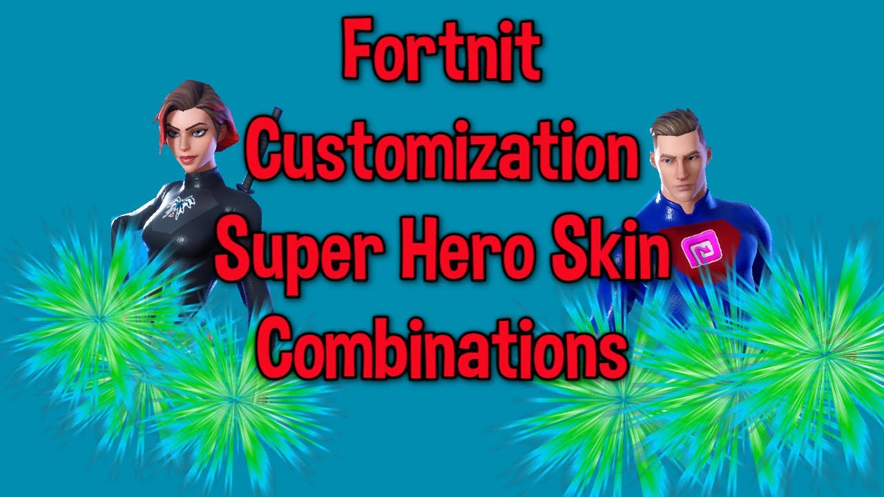 Fortnite Customizable Super Hero Skin Combos (Superman, Hulk, Spiderman ...