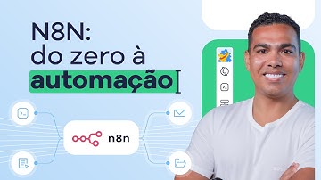 n8n do Zero à Automação: Crie um AGENTE IA do zero