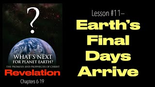 GOD ILLUSTRATES THE HISTORY OF THE FUTUREWhat's Coming For The Final Days of Earth?
