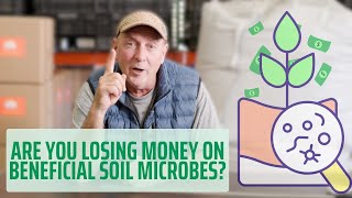 Beneficial Soil Microbes WON'T WORK For You Unless You Do These Things First...
