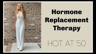 Hormone Replacement Therapy | Menopause | Women Over 45