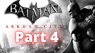 Batman Arkham City Walkthrough Part 4