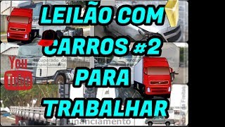 LEILÃO COM CARROS #2 PARA TRABALHAR