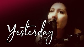 Yesterday -  THE BEATLES (vocal cover)