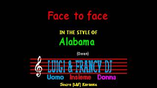 Alabama - Face to face "Sincro (L&F) Karaoke"