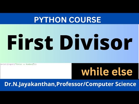 Python Program to Detect the First Divisor of a Given Number