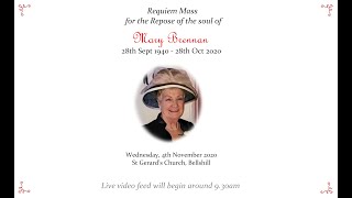 Requiem Mass for the Repose of the Soul of Mary Brennan