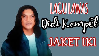 Jaket iki - Lagu Lawas Didi Kempot