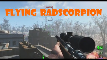 Flying RadScorpion - Fallout 4 , Bug/Glitch