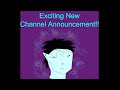 Exciting New Channel Announcement