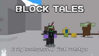 First Prototype - Block Tales