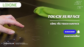 Loxone Touch Surface | Công tắc cảm ứng khảm trên mặt đá.