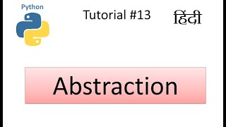 OOP in Python | Abstraction in Python in Hindi #13