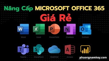 Eigen copyright Microsoft OFFICE 365 | Word-Excel-PowerPoint | PHUONG NAM KEY - SOFTWARE