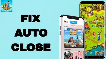 How To Fix And Solve Auto Close On Family Island App | Final Solution