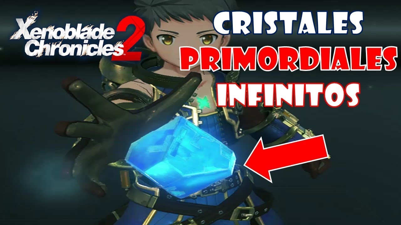 Guía de Xenoblade Chronicles COMO CONSEGUIR CRISTALES PRIMORDIALES