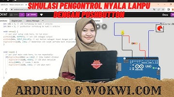 DIDAMBA Microcontroller Arduino Uno pada Simulator wokwi.com